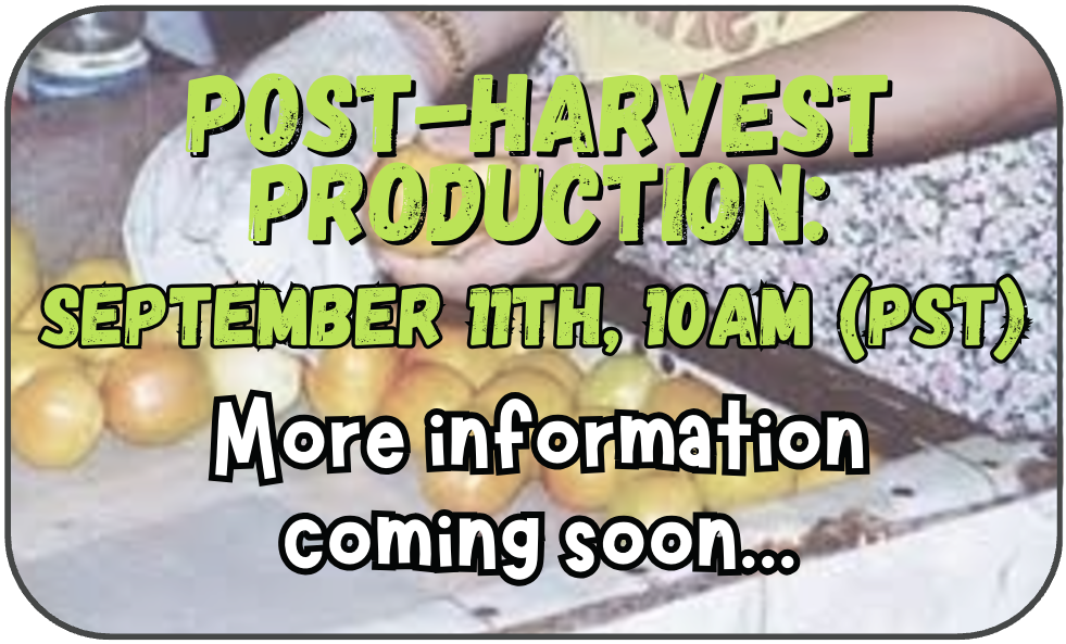 (Coming soon) September 2025 Post Harvest Production