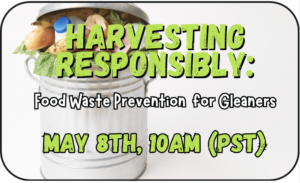 May 2025: Harvesting Responsibly